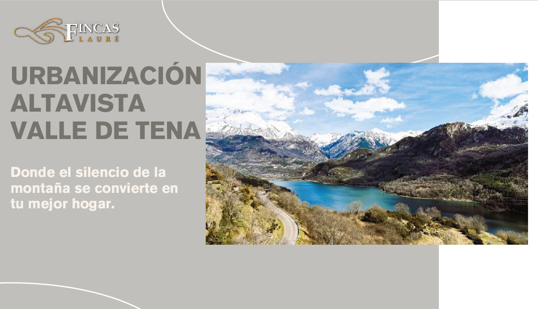 Inicio de comercialización de la Urbanización Altavista Valle de Tena