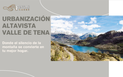 Inicio de comercialización de la Urbanización Altavista Valle de Tena